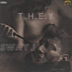 T.H.E.Y (Explicit)