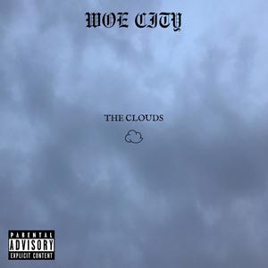 THE CLOUDS (Explicit)