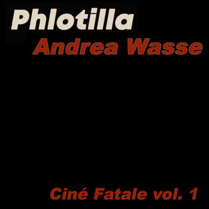 Ciné Fatale, Vol.1