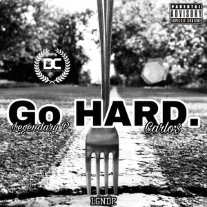 GO HARD (Explicit)