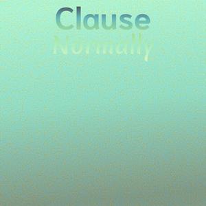 Clause Normally