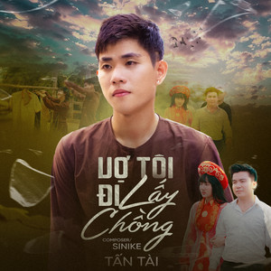 Vợ Tôi Đi Lấy Chồng