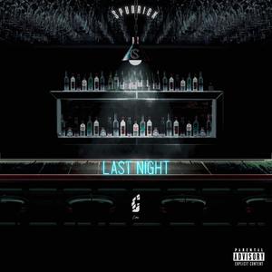 Last Night (Explicit)