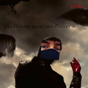 Une Histoire parmi tant d'autres (Explicit)