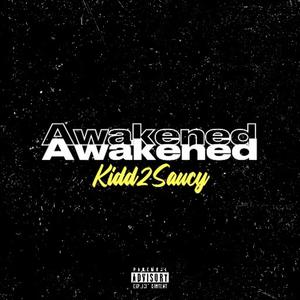 Awakened (Explicit)