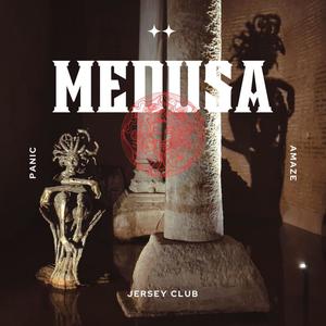 Medusa (Jersey Club)