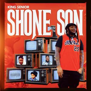 Shone Son (Explicit)