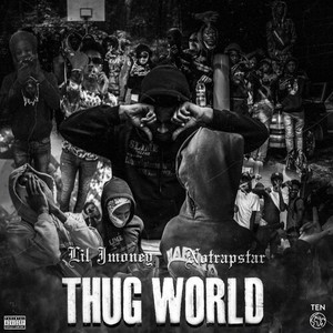 Thug World (Explicit)