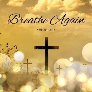 Breathe Again