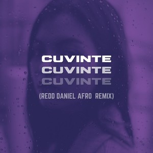 Cuvinte (Redd Daniel Afro Remix)