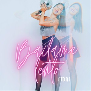 Báilame Lento (to Q) [feat. Lorca Espiro]