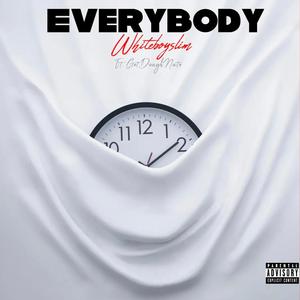 Everybody (Explicit)