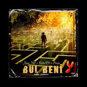 Bul Beni (feat. Zayn Fiel & Ebrar Yener)