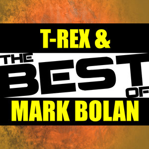 The Best of T-Rex & Marc Bolan (Live)