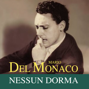Mario del Monaco - Nessun Dorma!