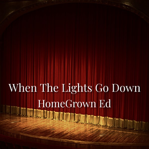 When The Lights Go Down