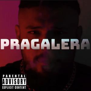 Pragalera (Explicit)