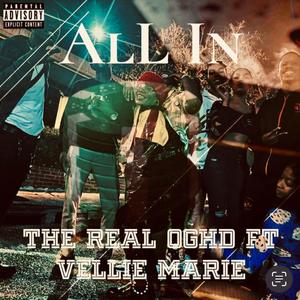 All In (feat. Vellie Marie) [Explicit]