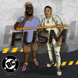 FU$M (Explicit)