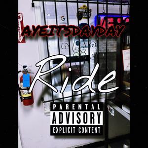 Ride (Explicit)