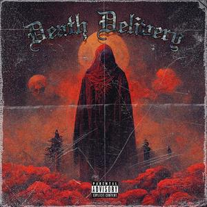 DEATH DELIVERY (Explicit)