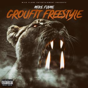 Groufit Freestyle (Explicit)