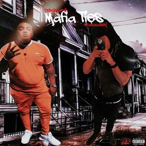 Mafia Ties (feat. Krada Casey) [Explicit]