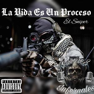 La Vida Es Un Proceso (feat. El Sniper) (Explicit)