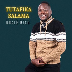 Tutafika Salama