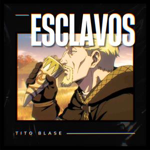 ESCLAVOS (INTRO) [Explicit]