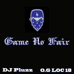 Game No Fair (Explicit)