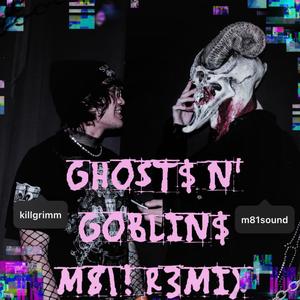 Ghost N' Goblins (feat. LJ Grimm) [M81! Remix] [Explicit]