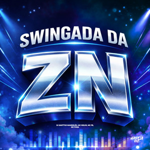 Swingada da ZN (Explicit)