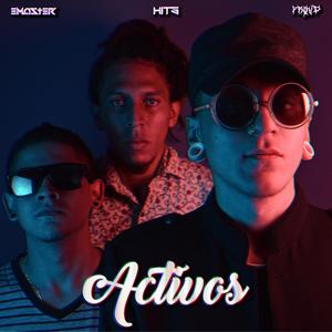 Activos (feat. Proud & Hits) (Explicit)
