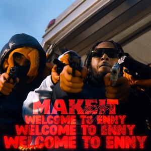 Welcome to Enny (Explicit)