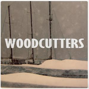 Woodcutters (2010 EP)