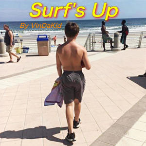 Surf's Up (Explicit)