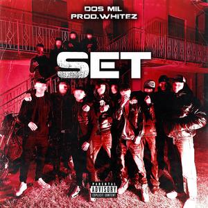 Set (feat. Whitez26) (Explicit)