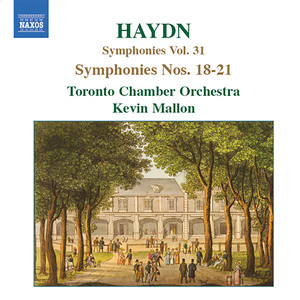 Haydn: Symphonies, Vol. 31 (Nos. 18, 19, 20, 21)