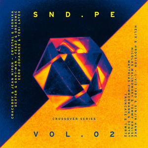 Sound Pellegrino Presents SND.PE, Vol. 2: Crossover Series