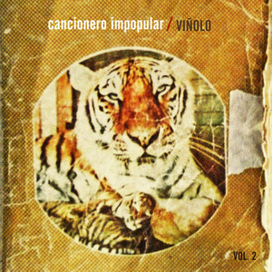 Cancionero Impopular, Vol. 2