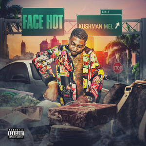 FACE HOT (Explicit)