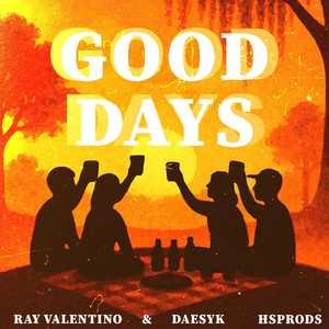 Good Days (Explicit)
