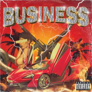 Business(feat. Alestaiup & Aville) (Explicit)