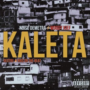 Kaleta (feat. Woody Kief, Peruvian Drill & Rios On the Beat) [Explicit]