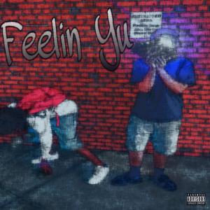 feelinyu (feat. doubledahlie)