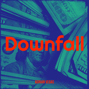 Downfall (Explicit)