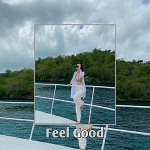 Feel Good (Remastered 2023)