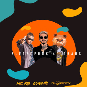 Eletrofunk 40 Graus (Explicit)