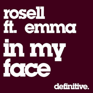 In My Face Feat. Emma (Unu vs N-Eatgroove Remix)